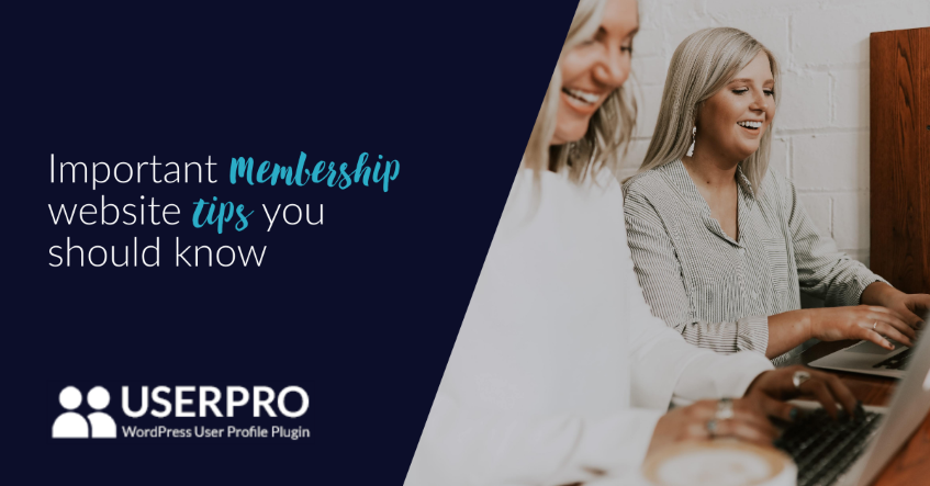 Important Membership website tips you should know