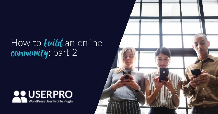 how-to-build-an-online-community-part-2.png